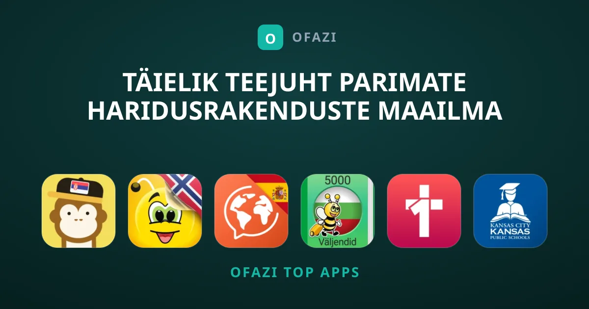 Täielik Teejuht Parimate Haridusrakenduste Maailma